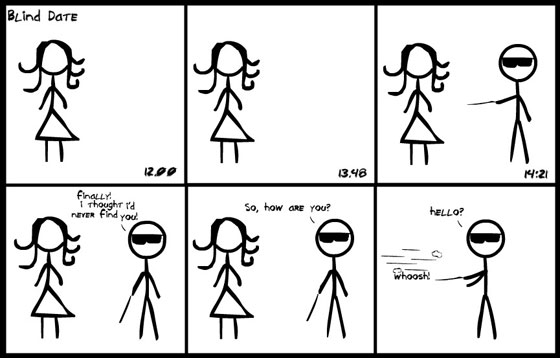 Brings another meaning to the phrase blind date
